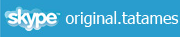 Skype Original Tatamis